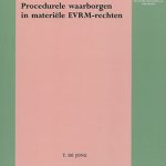 Procedurele waarborgen in materiële EVRM-rechten (diss. Leiden)