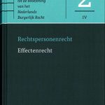 Mr. C. Assers Handleiding tot de beoefening van het Nederlands Burgerlijk Recht. 2. Rechtspersonenrecht. Deel IV. Effectenrecht